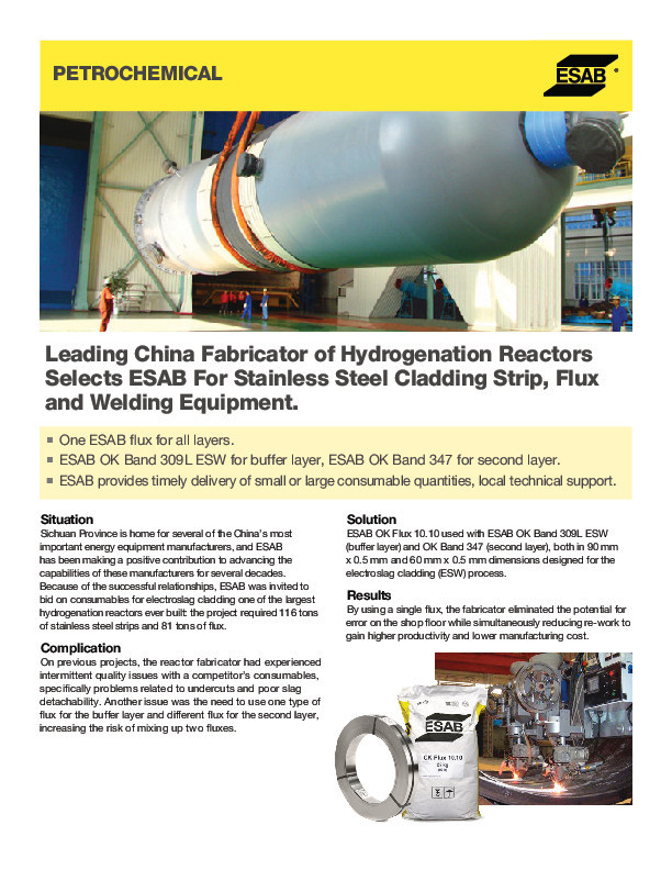 Leading China Fabricator of Hydrogenation Reactors Selects ESAB For Stainless Steel Cladding Strip, Flux and Welding Equipment.